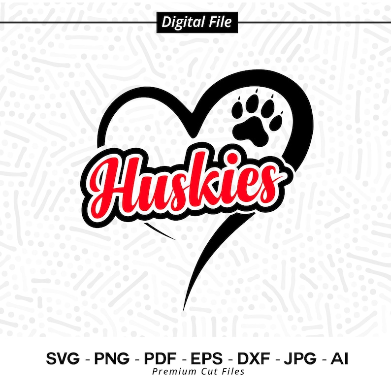 801 Huskie Svg Png Huskies Svg Png Heart Love Huskies Huskie Paw Huskies Cheer Huskie Mom Cut File Instant Download Sublimation PNG