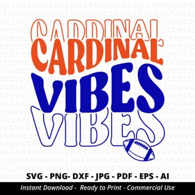 809 Cardinal Vibes SVG PNG Cardinal svg Cardinal Cheer svg Cardinal Mascot svg Cardinal Mom svg Cardinal Shirt svg Cardinal PNG Football Mom svg