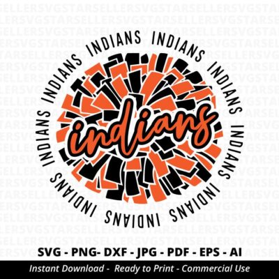 832 Indians SVG Indians Pom Pom svg Indians Cheer svg Indians Cheerleader svg Indians Mascot svg Indians Mom svg Indians Pride svg Cricut