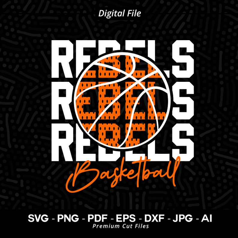 86 Basketball SVG PNG Rebels Basketball svg Rebel Basketball svg Rebel Basketball Clipart Cricut Cut Files SVG for Shirts Cheer Shirt