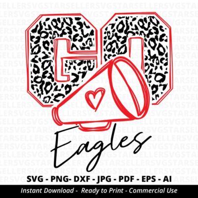 86 Leopard Go Eagles Cheer SVG Eagles Cheer Eagles Mascot svg Cheer Little Mom Team Mascot School Team svg School Spirit Cricut svg Silhouette