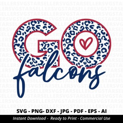 894 Go Falcons SVG PNG Falcons svg Leopard Go Falcons svg Falcons Shirt svg Falcons Mascot svg Falcons Heart svg Falcons Mom svg Cricut