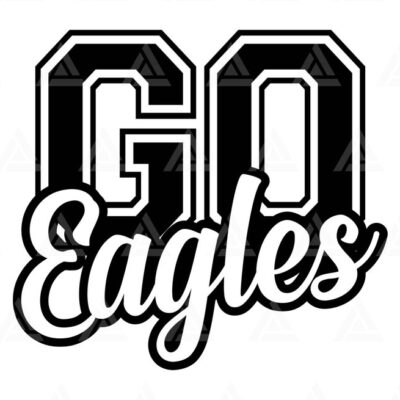 948 Go Eagles Svg Go Eagles Football Svg Run Eagles Svg Cheer Mom T Shirt School Mom Cut File Cricut Png Pdf Vector Stencil