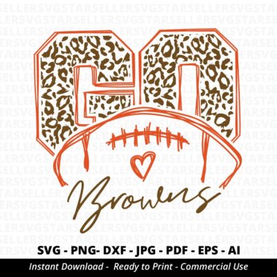 949 Go Browns Football SVG Browns svg Go Leopard Browns svg Browns Mascot svg Browns Pride svg Browns Cheer School Spirit svg Cricut Silhouette