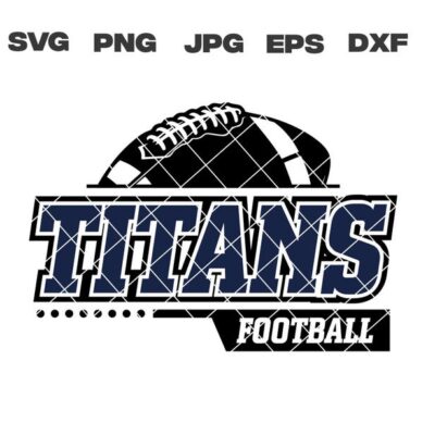 9954 Titans SVG Titans Football SVG Football Team svg png jpg dxf eps Cricut Files Digital Download Silhouette Instant Download