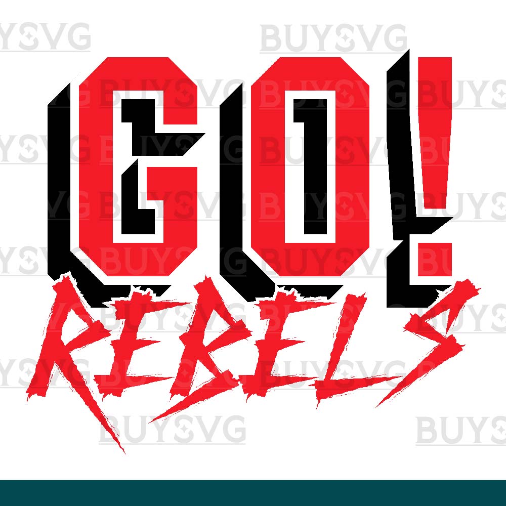 Rebels SVG PNG Digital file Download GO Cheering