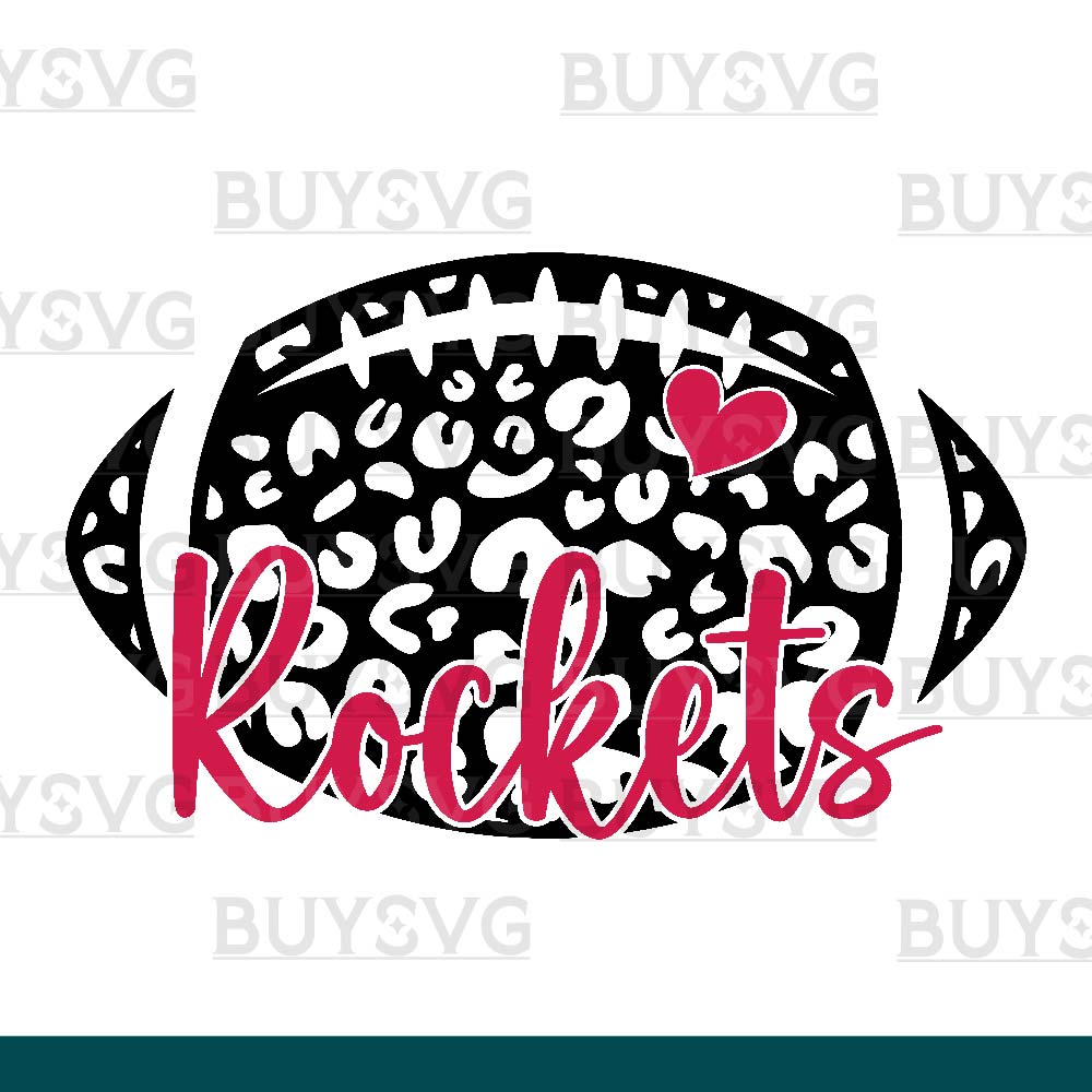 Rockets SVG PNG Digital file Download LEOPARD FOOTBALL