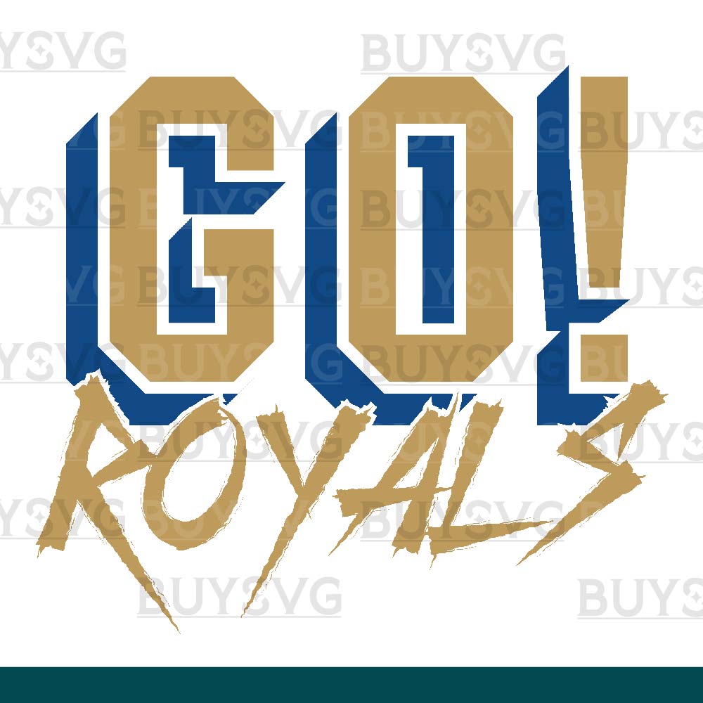 Royals SVG PNG Digital file Download GO Cheering