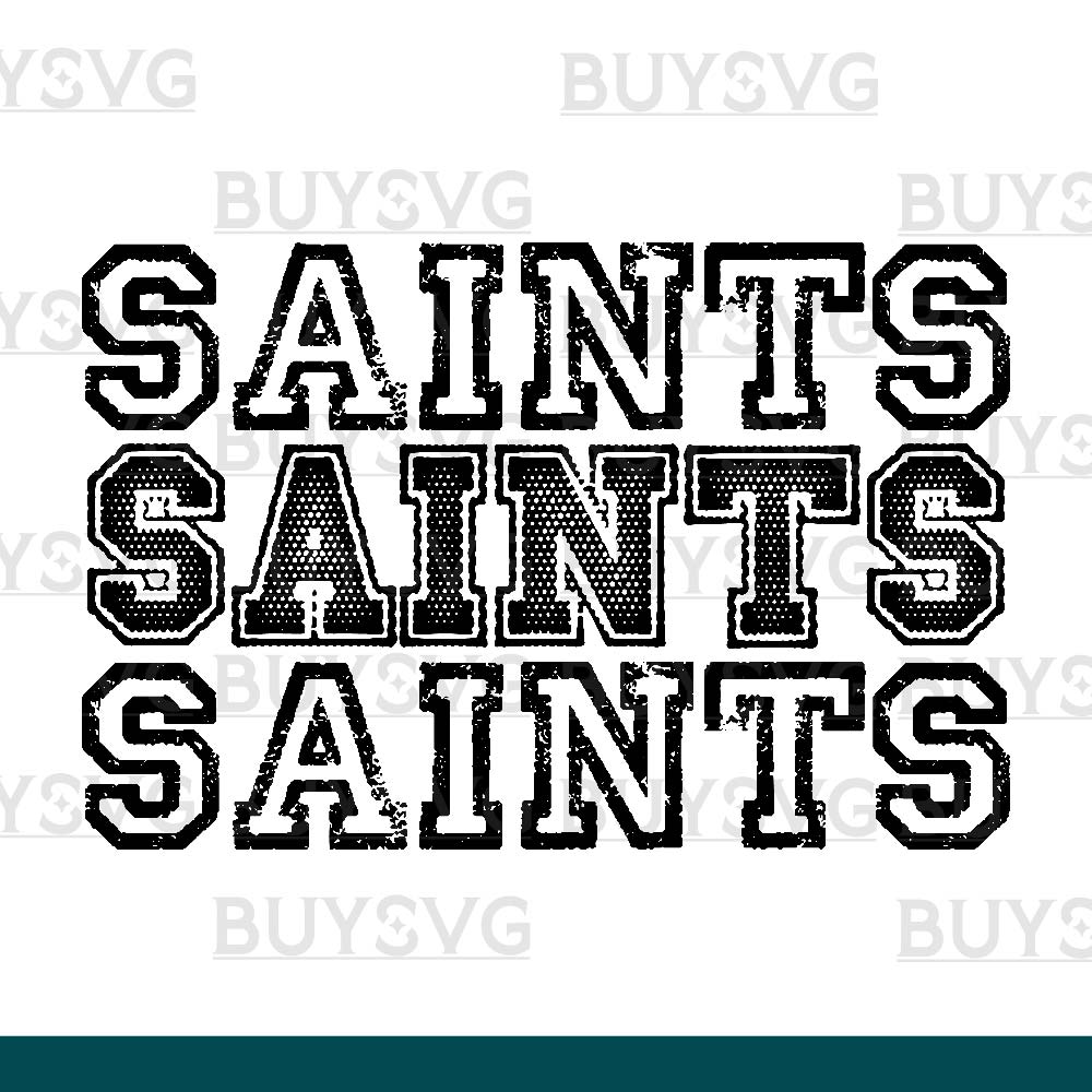 Saints SVG PNG Digital file Download Stack 3 1