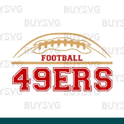 49ers SVG PNG Digital file Download FOOTBALL TOP