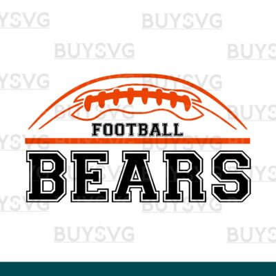 Bears SVG PNG Digital file Download FOOTBALL TOP