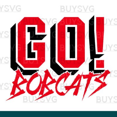 Bobcats SVG PNG Digital file Download GO Cheering