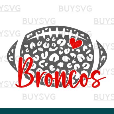 Broncos SVG PNG Digital file Download LEOPARD FOOTBALL