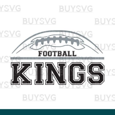 Kings SVG PNG Digital file Download FOOTBALL TOP