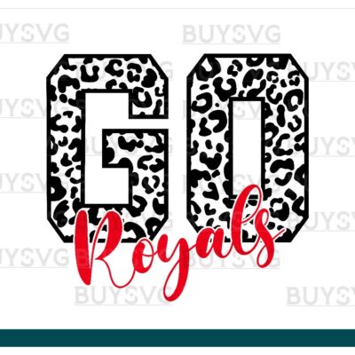 Royals SVG PNG Digital file Download GO LONG