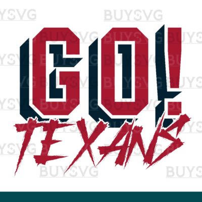 Texans SVG PNG Digital file Download GO Cheering